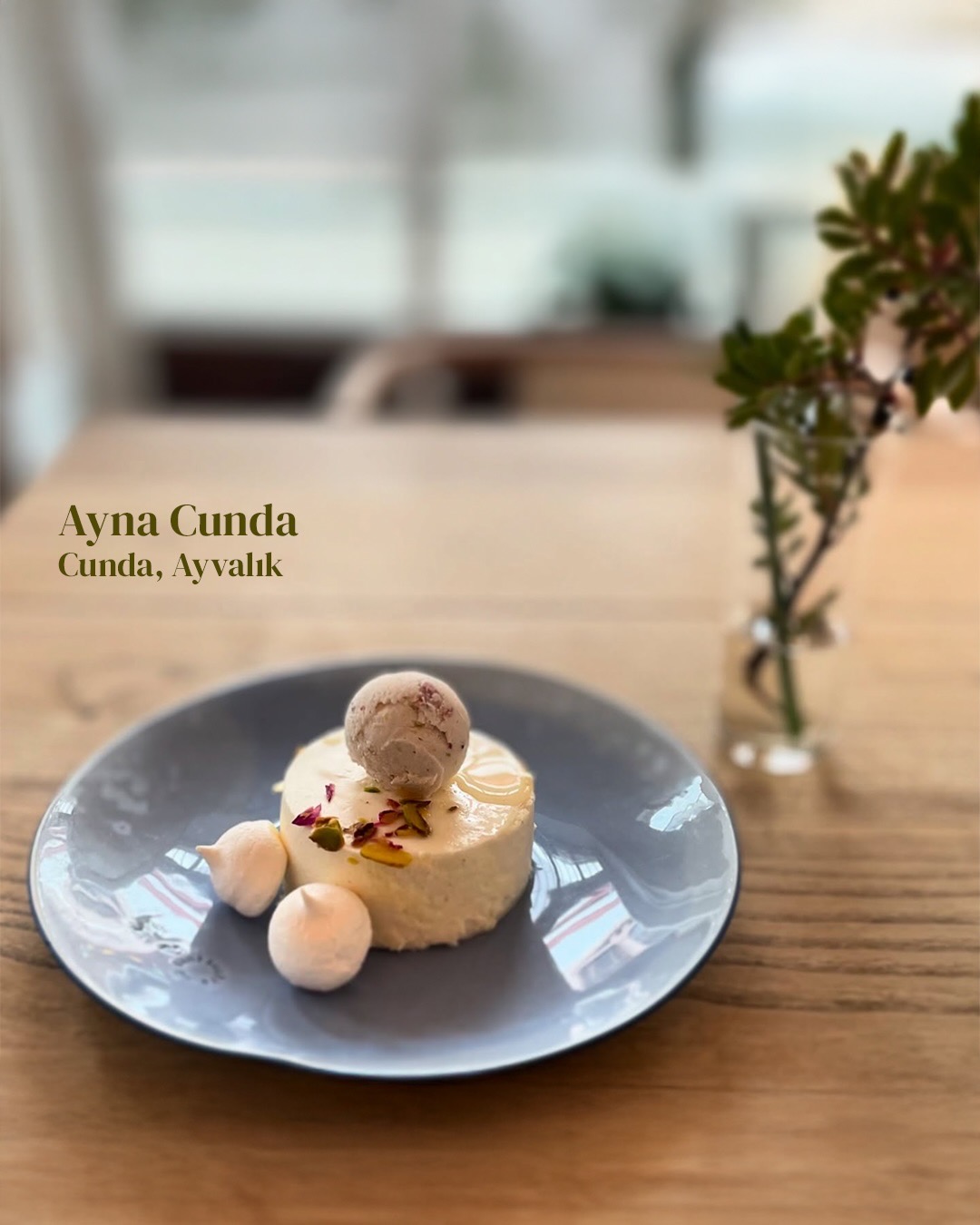Ayna Cunda’nın tatlısı